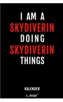 Kalender für Skydiver / Skydiverin: Immerwährender Kalender / 365 Tage Tagebuch / Journal [3 Tage pro Seite] für Notizen, Planung / Planungen / Planer, Erinnerungen, Sprüche