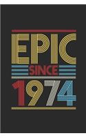 Epic Since 1974: Blank Lined Notebook (6" x 9" - 120 pages) Birthday Themed Notebook for Daily Journal, Diary, and Gift