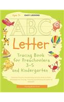 Letter Tracing Book for Preschoolers 3-5 and Kindergarten