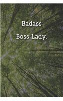 Badass Boss Lady. Notebook