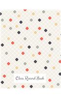 Class Record Book: Time Management for Teachers- Home School Lesson Planner- Daily, Weekly & Monthly Lesson Record.