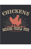 Chickens Because People Suck: Chicken 2020 Weekly Planner (Jan 2020 to Dec 2020), Paperback 8.5 x 11, Calendar Schedule Organizer