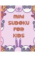 Mini Sudoku For Kids: 100 Easy 6x6 Sudoku Puzzles For Kids