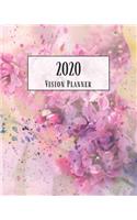 2020 Vision Planner: Purple & Pink Floral Themed Vision Board & Goal Setting Organizer Track Your Dreams Weekly Monthly Calendar