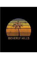 Beverly Hills: Christmas Notebook With Retro California Sunset Holiday Palm Tree Design. Vintage Soft Cover Travel Journal Diary With Lined College Ruled Paper.