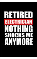 Retired Electrician Nothing shocks me anymore: 110 Game Sheets - SeaBattle Sea Battle Blank Games - Soft Cover Book for Kids for Traveling & Summer Vacations - Mini Game - Clever Kids - 110 Lined