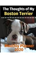 The Thoughts of My Boston Terrier: Monthly Planner