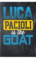 Luca Pacioli is the GOAT: Chalkboard, Yellow & Blue Design, Blank College Ruled Line Paper Journal Notebook for Accountants and Their Families. (Bookkeeping and Tax Season 6 