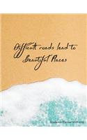 Difficult Roads Lead to Beautiful Places Academic Planner 2018-2019: Motivational Quote - Aug 2018 - July 2019 Weekly View -To Do Lists, Goal-Setting, Class Schedules + More - Tropical Beach