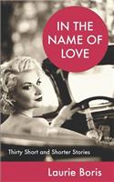 In the Name of Love