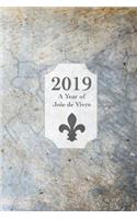 2019, A Year of Joie de Vivre