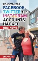 8The Feb 2020 Facebook Twitter and Instagram Accounts Hacked Bbc News