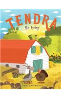 Tendra the turkey