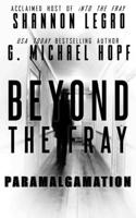 Beyond The Fray