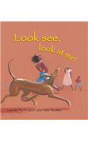 Look See, Look at Me
