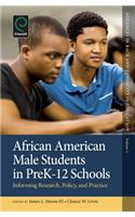 African American Male Students in Prek-12 Schools