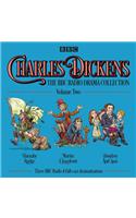Charles Dickens: The BBC Radio Drama Collection: Volume Two