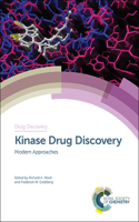 Kinase Drug Discovery: Modern Approaches: Volume 67