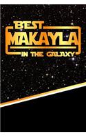 Best Makayla in the Galaxy
