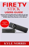 Fire TV Stick Users Guide