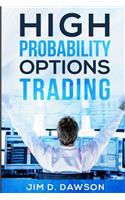 High Probability Options Trading