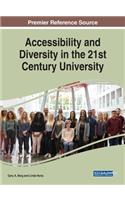 Accessibility and Diversity in the 21st Century University