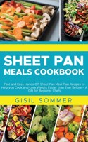 Sheet Pan Cooking Cookbook