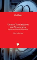 Urinary Tract Infection and Nephropathy