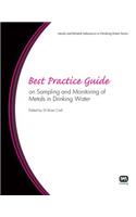Best Practice Guide on Sampling and Monitoring of Metals in Drinking Water