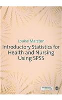 Introductory Statistics for Health and Nursing Using SPSS: (English)