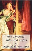 Complete Tales and Trifles of Jean de La Fontaine