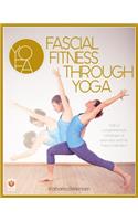 Fascial Fitness through Yoga