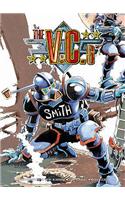 The V.C.s: You're Hit, You're Dead!