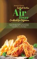 Instant Vortex Air Fryer Cookbook for Beginners