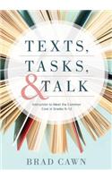 Texts, Tasks, and Talk