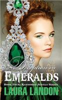Deception in Emeralds