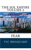 Sol Empire Volume 2 Fear