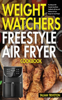 Weight Watchers Freestyle Air Fryer Cookbook