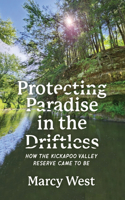 Protecting Paradise in the Driftless