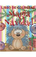 ? Magia Navidad Libro de Colorear ? Colorear Ni?os 7 A?os ? Libro de Colorear Infantil: ? Magic Christmas Coloring Book Preschoolers ? Coloring Book 8 Year Old ? Coloring Book Kindergarten (Spanish Edition) &#1005(2 Magia Navidad Libro de Colorear)