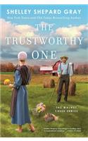 The Trustworthy One: Volume 4(Walnut Creek Series, The)