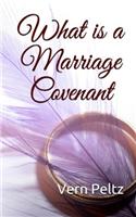 What Is A Marriage Covenant