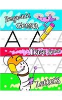 Benjamin's Gonna Trace Some Letters: Personalized Book with Child's Name for Boys, Letter Tracing Workbook, 52 Sheets of Practice Paper for Kids to Learn to Write the Capital and Lowerc