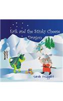 Erik and The Stinky Cheese Dragon