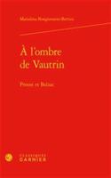 l'Ombre de Vautrin