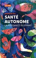 Sante autonome