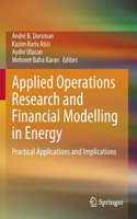 Applied Operations Research and Financial Modelling in Energy