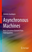 Asynchronous Machines