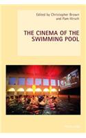 The Cinema of the Swimming Pool