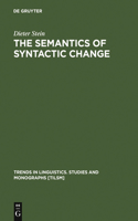 Semantics of Syntactic Change: Aspects of the Evolution of 'Do' in English